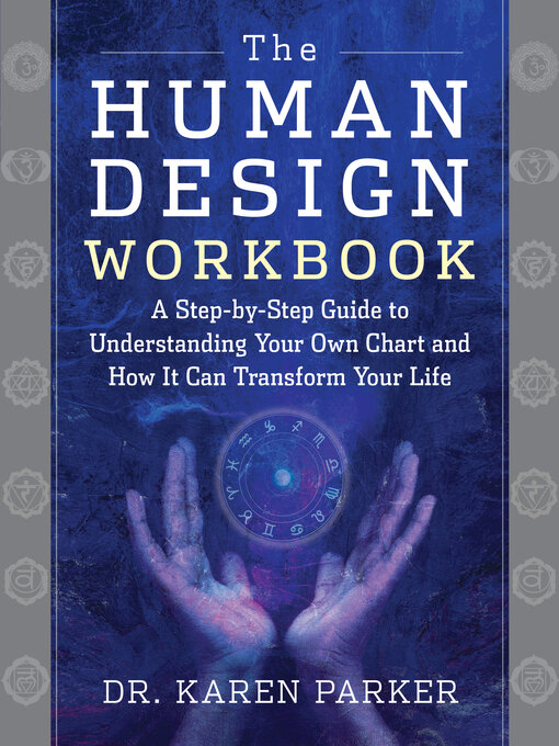 Title details for The Human Design Workbook by Karen Parker - Available